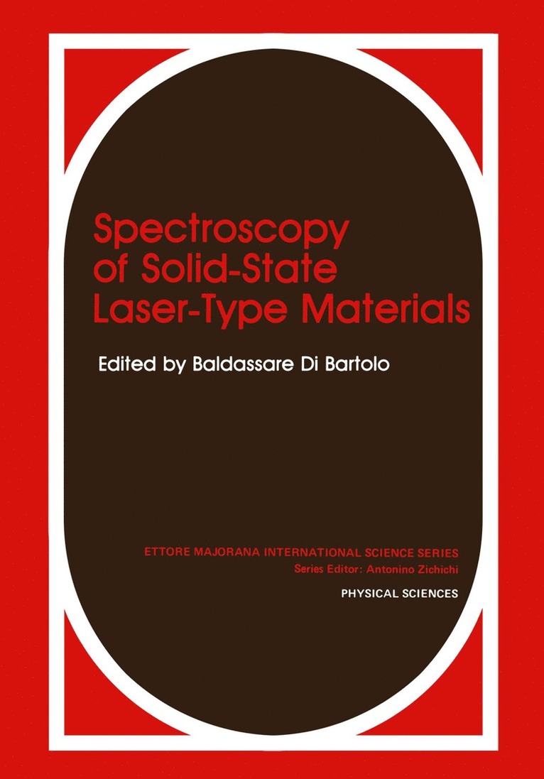Baldassare Di Bartolo, Guzin Armagan - Spectroscopy of Solid-State Laser-Type Materials, Inbunden