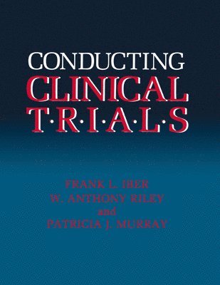 Conducting Clinical Trials 1