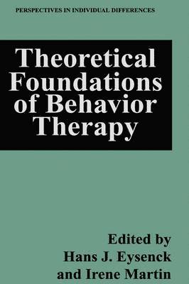 Theoretical Foundations of Behavior Therapy 1