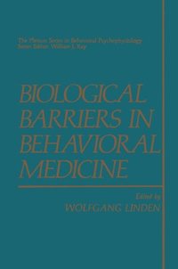 bokomslag Biological Barriers in Behavioral Medicine