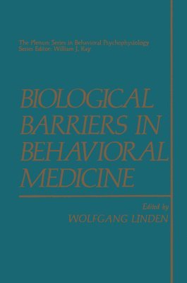 bokomslag Biological Barriers in Behavioral Medicine