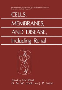 bokomslag Cells, Membranes, and Disease, Including Renal: Including Renal