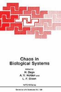 bokomslag Chaos in Biological Systems
