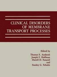 bokomslag Clinical Disorders of Membrane Transport Processes