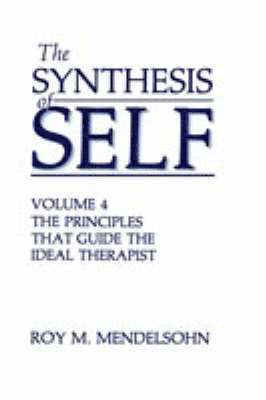 The Synthesis of Self 1