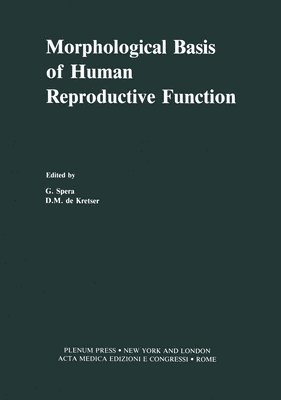 Morphological Basis of Human Reproductive Function 1