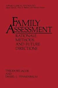 bokomslag Family Assessment: Rationale, Methods and Future Directions