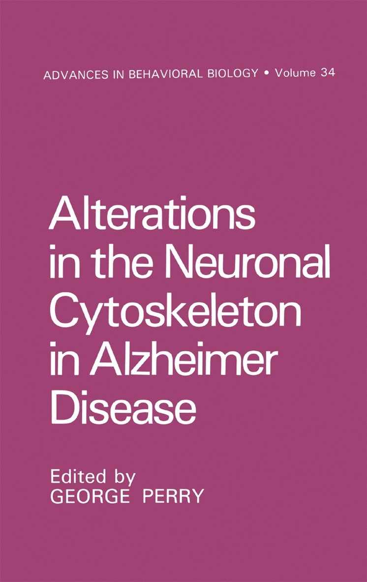 Alterations in the Neuronal Cytoskeleton in Alzheimer Disease 1