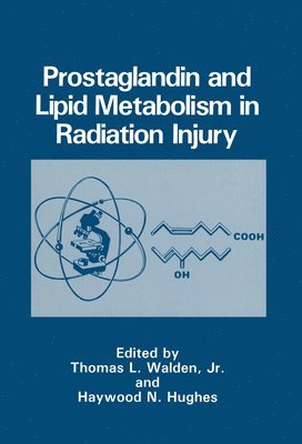 Prostaglandin and Lipid Metabolism in Radiation Injury 1
