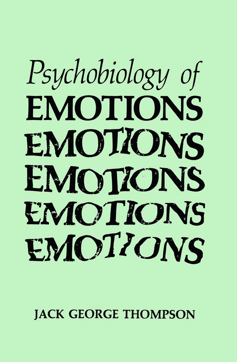 Psychobiology of Emotions 1