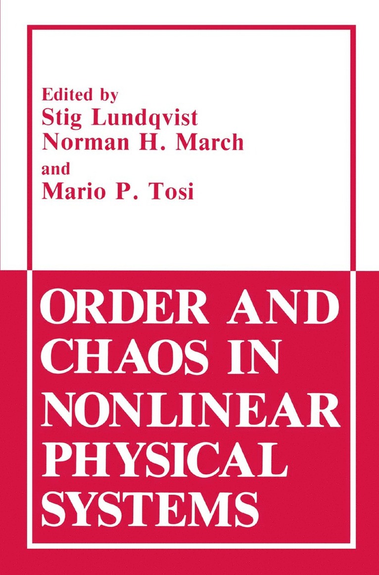 Order and Chaos in Nonlinear Physical Systems 1