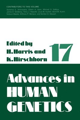 Harry Harris, Kurt Hirschhorn - Advances in Human Genetics 1: Volume 17, Inbunden