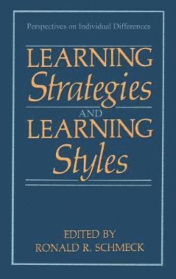 Ronald R. Schmeck - Learning Strategies and Learning Styles, Inbunden