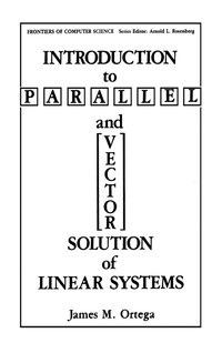 bokomslag Introduction to Parallel and Vector Solution of Linear Systems