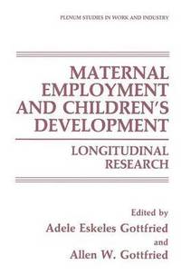 bokomslag Maternal Employment and Childrens Development