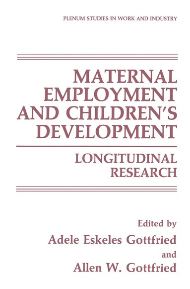 bokomslag Maternal Employment and Children's Development