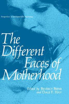 Different Faces of Motherhood