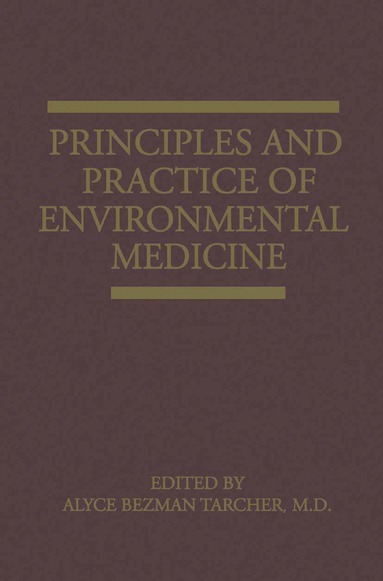bokomslag Principles and Practice of Environmental Medicine