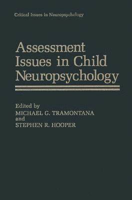 Assessment Issues in Child Neuropsychology 1