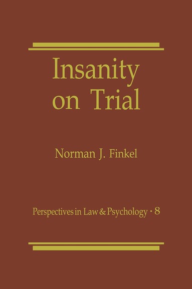 Norman J. Finkel - Insanity on Trial, Inbunden