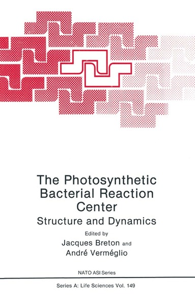 J. Breton - Photosynthetic Bacterial Reaction Center, Inbunden
