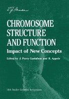 bokomslag Chromosome Structure and Function: Impact of New Concepts