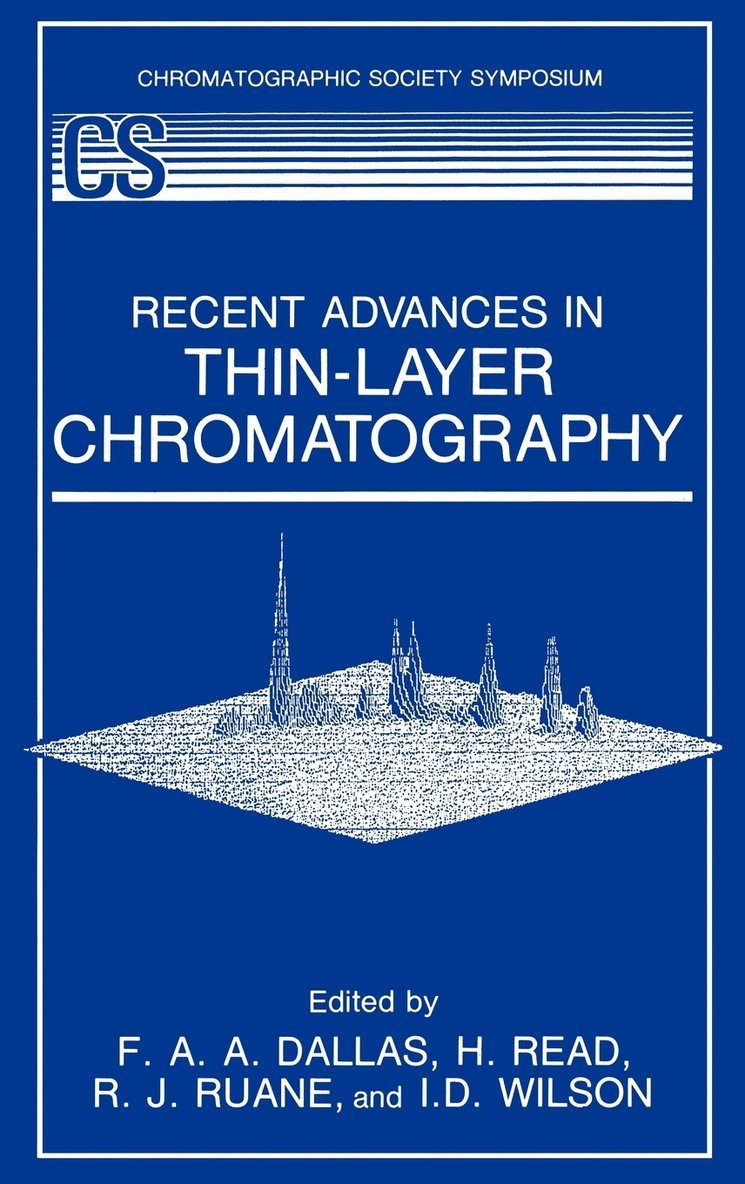 Recent Advances in Thin-Layer Chromatography 1