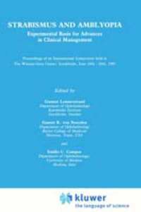 bokomslag Strabismus and Amblyopia: Experimental Basis for Advances in Clinical Management (Wenner-Gren International Symposium Series, Vol 49)