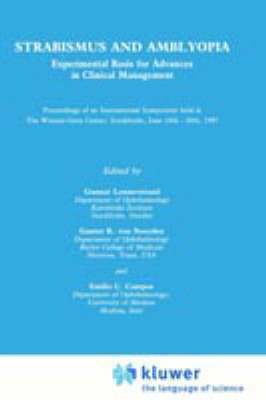 bokomslag Strabismus and Amblyopia: Experimental Basis for Advances in Clinical Management (Wenner-Gren International Symposium Series, Vol 49)