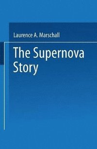 bokomslag The Supernova Story
