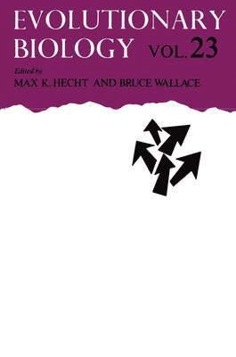 Max K. Hecht, Bruce Wallace - Evolutionary Biology, Inbunden