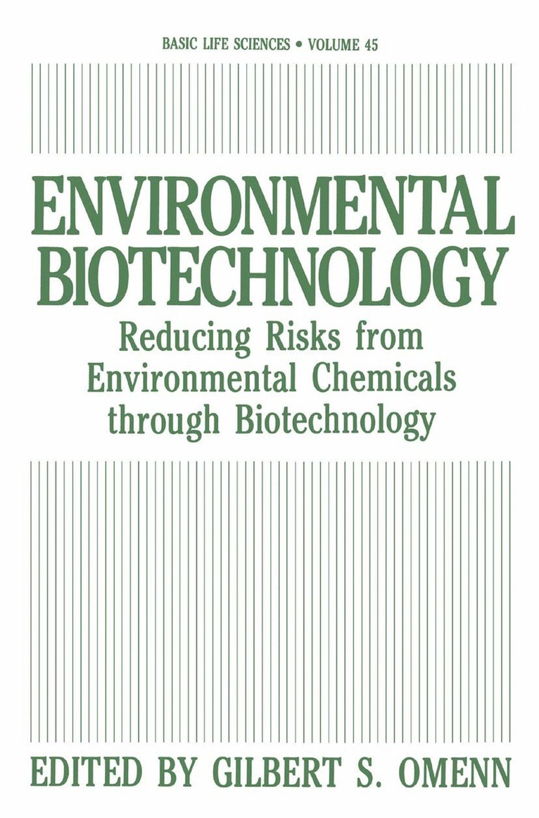 Gilbert S. Omenn - Environmental Biotechnology, Inbunden