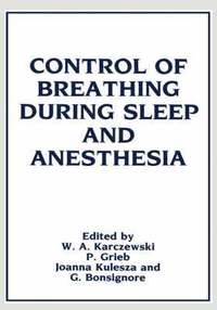 bokomslag Control of Breathing During Sleep and Anesthesia