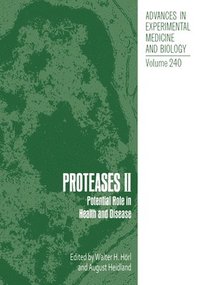 bokomslag Proteases II: Potential Role in Health and Disease