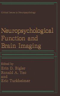 bokomslag Neuropsychological Function and Brain Imaging