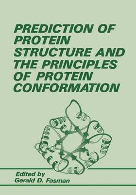 Prediction of Protein Structure and the Principles of Protein Conformation 1