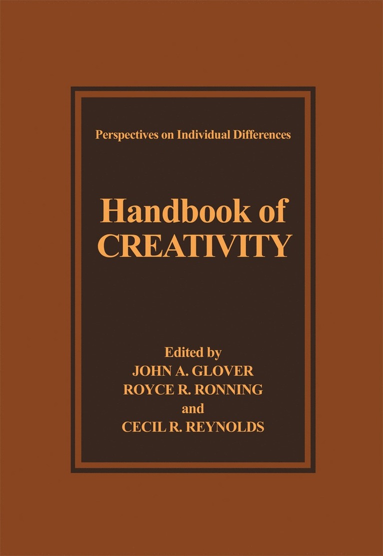 John A. Glover, Royce R. Ronning, Cecil R. Reynolds - Handbook of Creativity, Inbunden