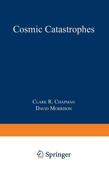 bokomslag Cosmic Catastrophes