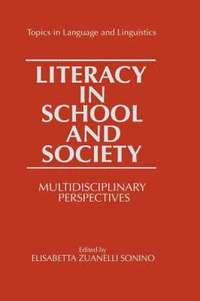 bokomslag Literacy in School and Society