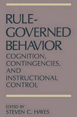 Rule-Governed Behavior