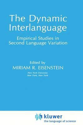 The Dynamic Interlanguage 1