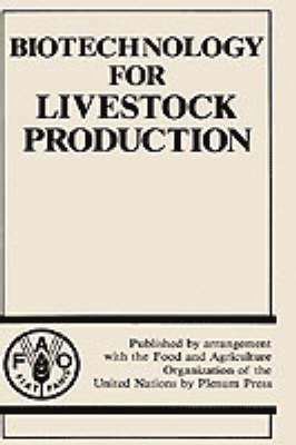 Biotechnology for Livestock Production 1