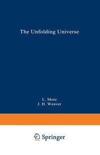 bokomslag The Unfolding Universe