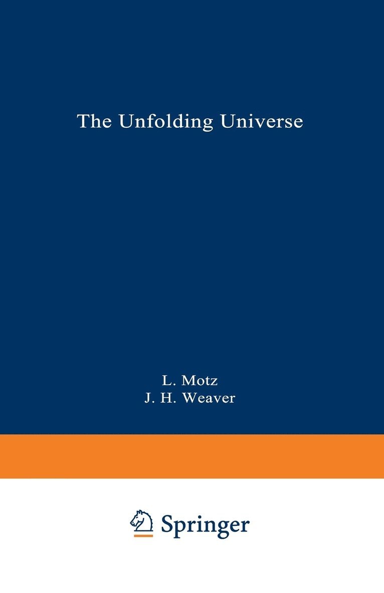 The Unfolding Universe 1