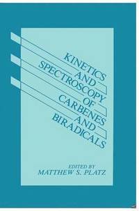 bokomslag Kinetics and Spectroscopy of Carbenes and Biradicals