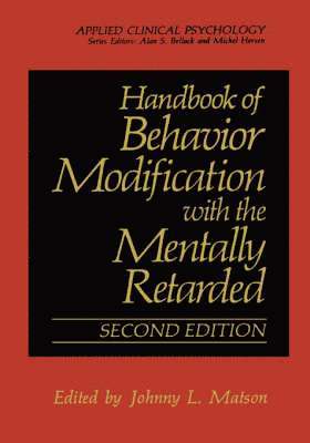 Handbook of Behavior Modification with the Mentally Retarded 1