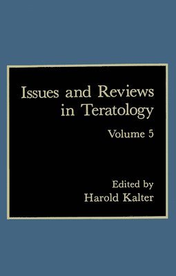 Issues and Reviews in Teratology 1