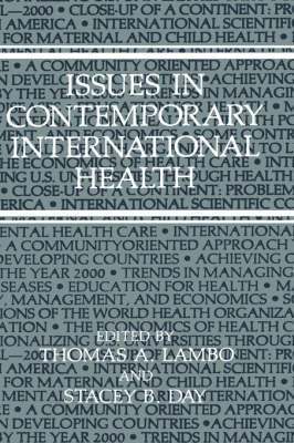 bokomslag Issues in Contemporary International Health