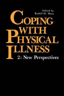 bokomslag Coping with Physical Illness Volume 2 : New Perspectives