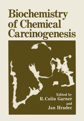 bokomslag Biochemistry of Chemical Carcinogenesis
